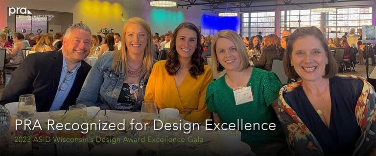 PRA IS HONORED WITH MULTIPLE AWARDS AT THE 2023 ASID WISCONSIN DESIGN EXCELLENCE AWARDS GALA