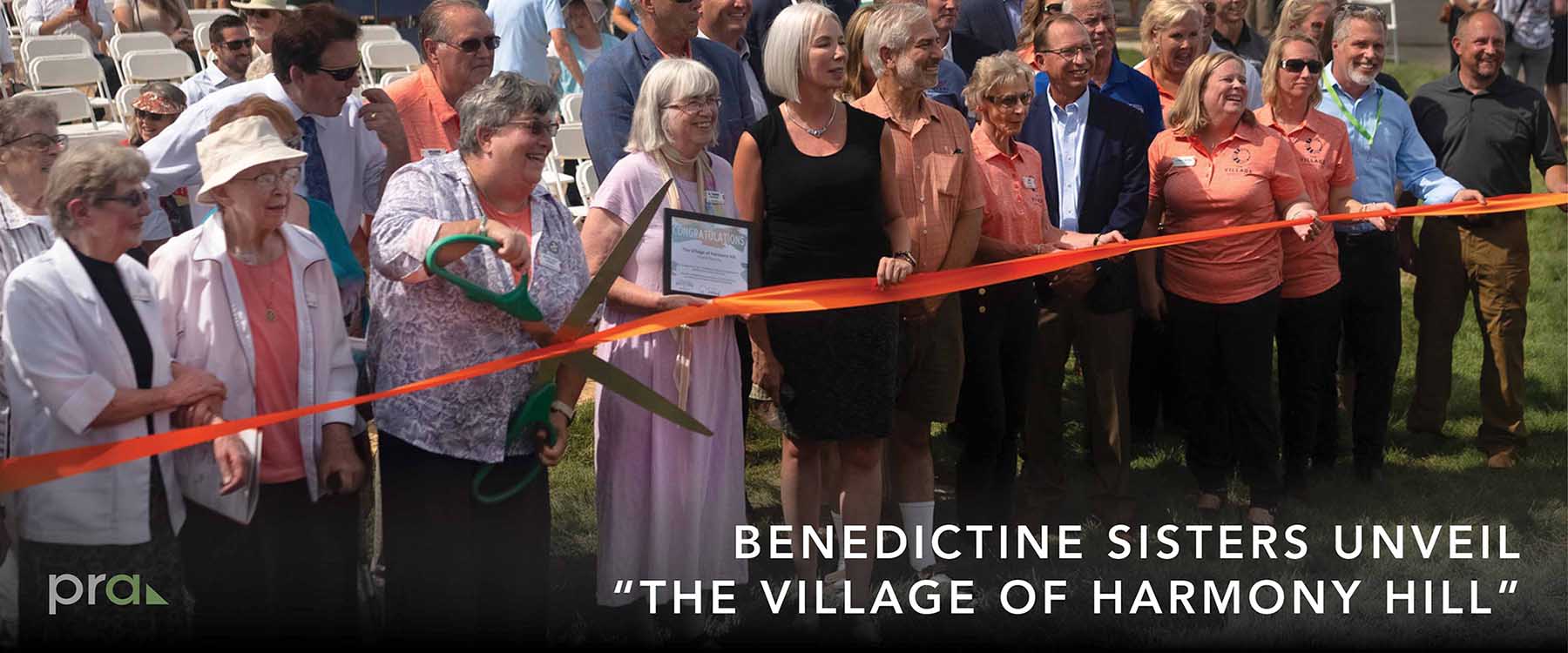 Benedictine Sisters of the Mother of God Monastery in Watertown SD Cut the Ribbon on the Village of Harmony Hill